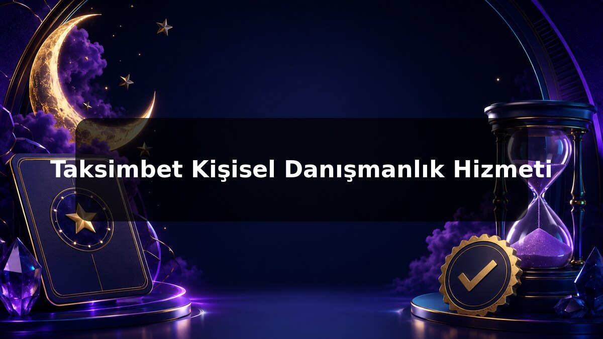 Taksimbet Kişisel Danışmanlık Hizmeti konulu Taksimbet görseli